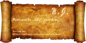 Matusch Jávorka névjegykártya
